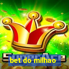 bet do milhao